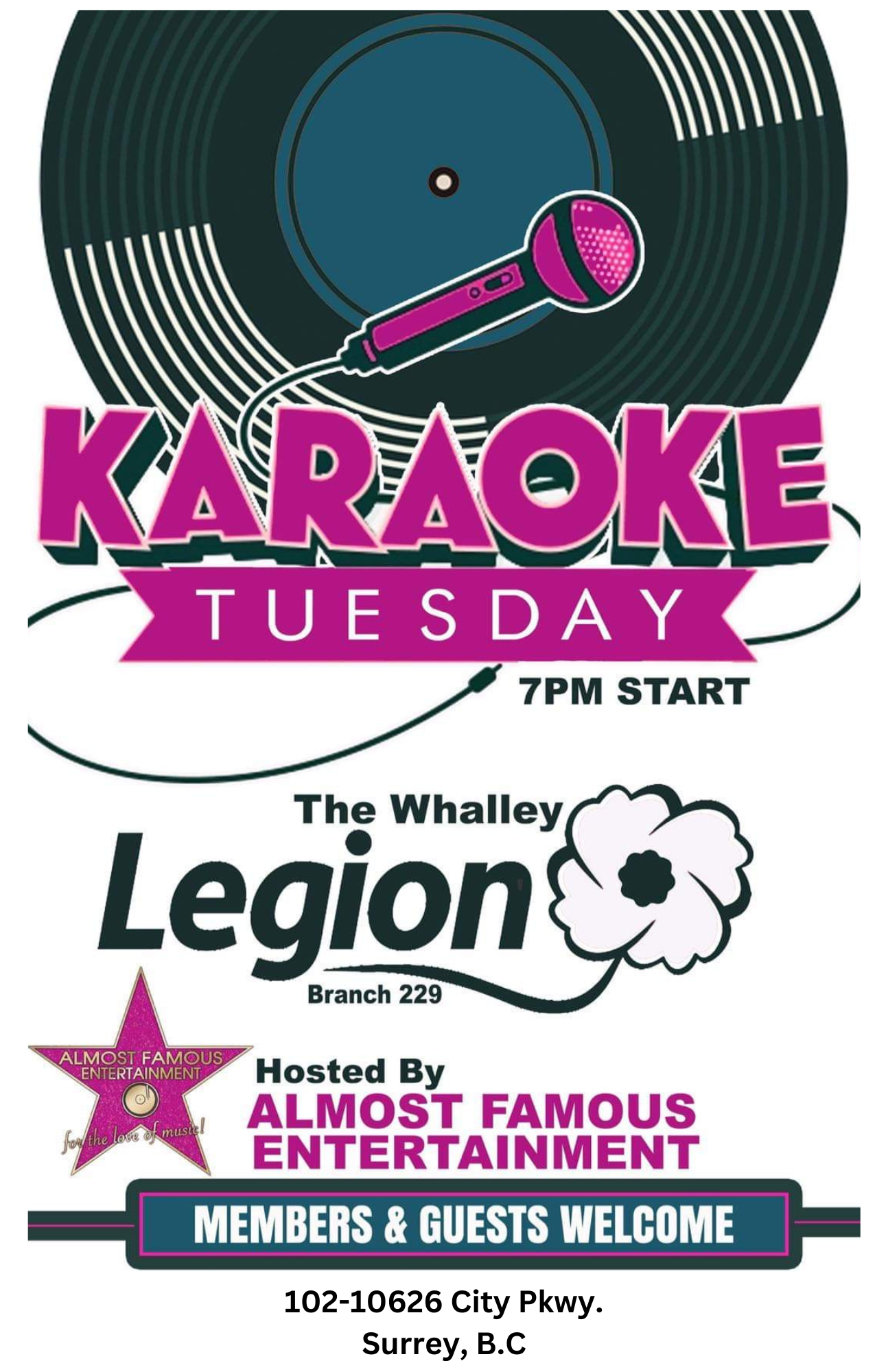 Legion TUESDAY karaoke poster - New-ish – Almost Famous Entertainment Inc. Poster announcing Karaoke Tuesday at 7 PM, with a pink microphone over a vinyl record; hosted by Almost Famous Entertainment.